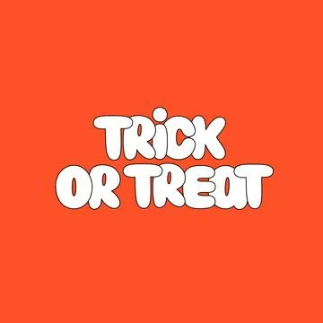 Trick or treat. White Halloween lettering on bright orange background Stock Illustration