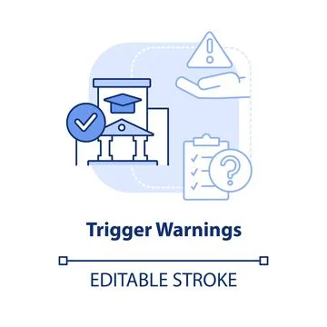 Trigger warnings light blue concept icon Stock Illustration