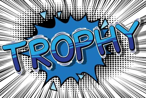 Trophy - Vector illustrated comic book style phrase. Illustrazione stock