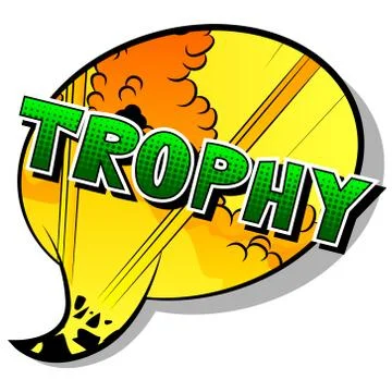 Trophy - Vector illustrated comic book style phrase. 库存插图