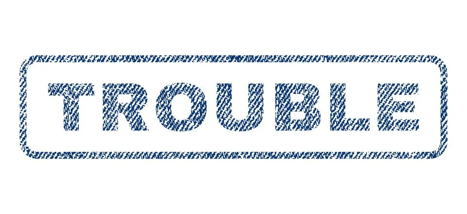 Trouble Textile Stamp Stock Illustration