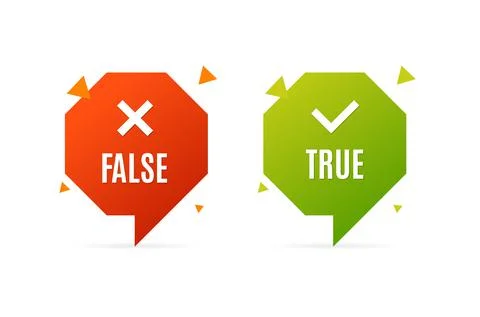 True and False Labels Speech Bubbles Shapes Set. Vector Stock Illustration