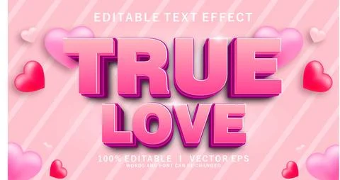 True love 3d vector text effect with modern style design Stock Illustration