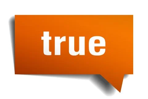 True orange 3d speech bubble Stock Illustration