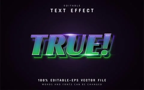 True! text, gradient style text effect Stock Illustration
