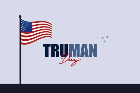 Truman Day vector background with US flag. Stock Illustration