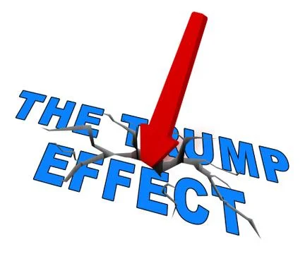 Trump Effect Meaning Fail Mess Screwup And Disaster - 3d Illustration Stock Illustration