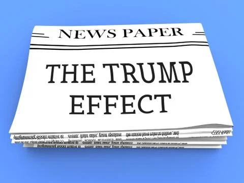 Trump Effect Meaning Fail Mess Screwup And Disaster - 3d Illustration Stock Illustration