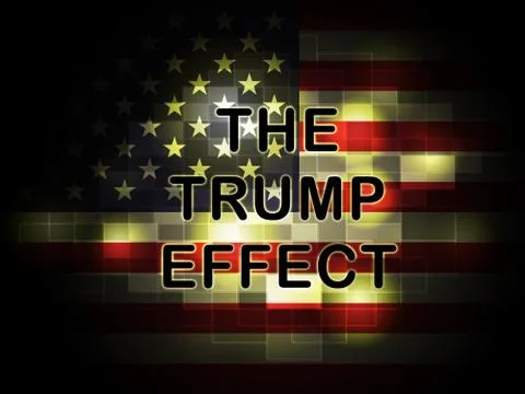 Trump Effect Meaning Failure Mess Screwup And Disaster - 2d Illustration Stock Illustration