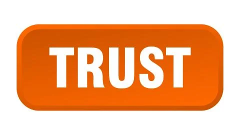 Trust button. trust square 3d push button Stock Illustration