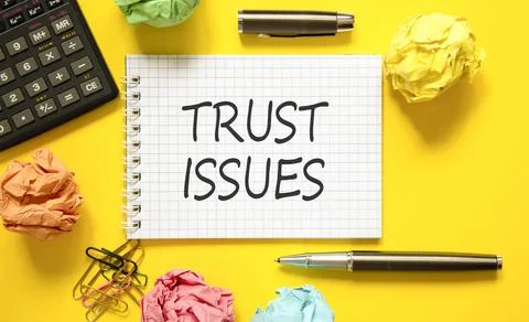 Trust issues symbol. Concept word Trust issues on beautiful white note. Bla.. Stock Photos