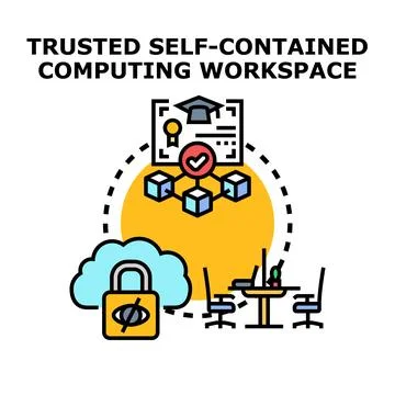 Trusted self contained computing workspace concept vector Stock Illustration