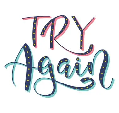 Try again multicolored lettering isolated on white background. Stock Illustration