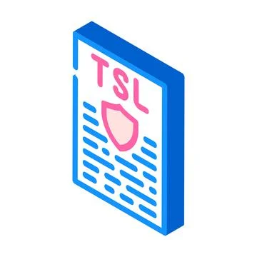 Tsl protocol isometric icon vector illustration sign Stock Illustration