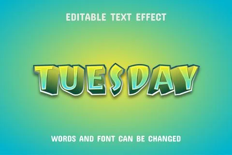 Tuesday text - editable text effect Stock Illustration