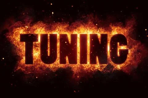 Tune tuning fire burn flame text is explode Stock Illustration