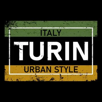 Turin City Typography vector design. Greetings for T-shirt, poster, card and Stock Illustration