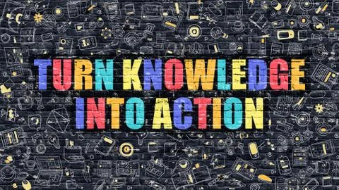 Turn Knowledge into Action in Multicolor. Doodle Design Stock Illustration