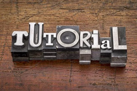  tutorial word in metal type tutorial word in mixed vintage metal type pri... 写真素材