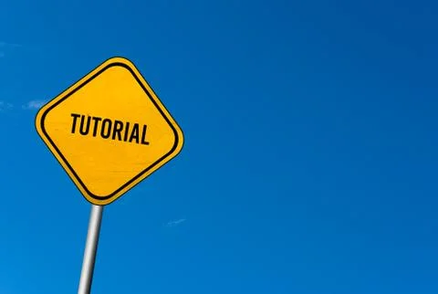 Tutorial - yellow sign with blue sky Stock Illustration