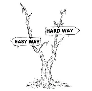 Two Arrow Sign Drawing of Easy or Hard Way on Dead Swamp Tree Stock Illustration