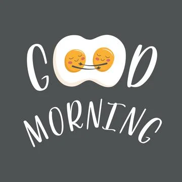 Two cute scrambled eggs hugs and smile at each other. Lettering good morning Stock Illustration