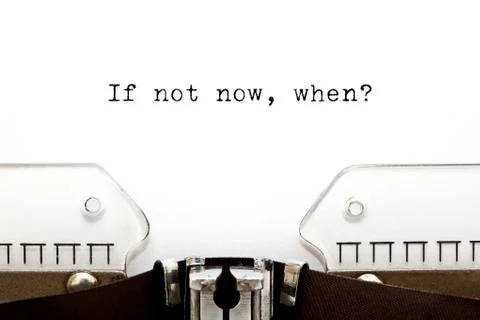 Typewriter if not now when Illustrazione stock