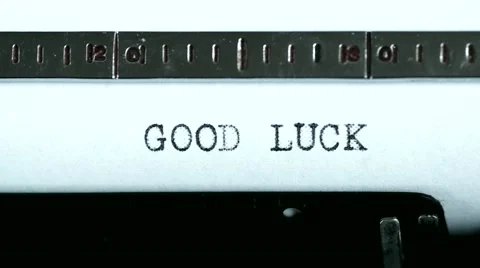 Typewriter. Typing text: good luck Stock Footage 47938662
