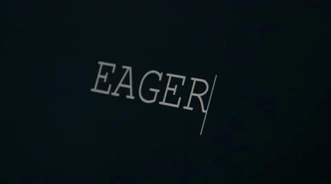 Typing word eager Stock Footage 45875705