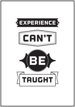 Typographic Poster Design - Experience can't be taught Stock-Illustration