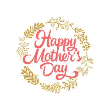 Typography and lettering with design elements for a happy mother's day Stock Illustration