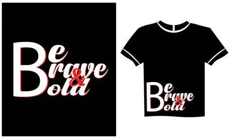 Typography be brave and  bold lettering on black Stock Illustration