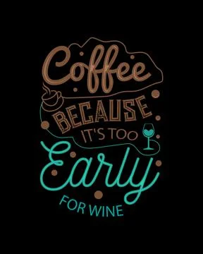 Typography Coffee vector T-shirt Design, coffee tee Stock Illustration