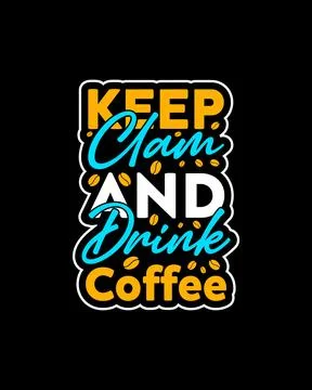 Typography Coffee vector T-shirt Design, coffee tee Stock Illustration