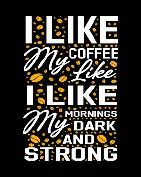 Typography Coffee vector T-shirt Design, coffee tee Stock Illustration