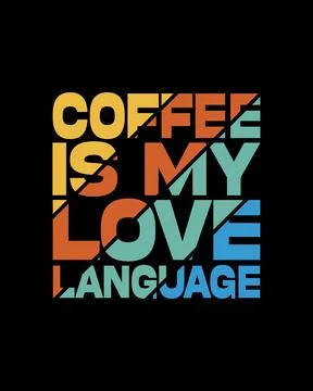Typography Coffee vector T-shirt Design, coffee tee Stock Illustration