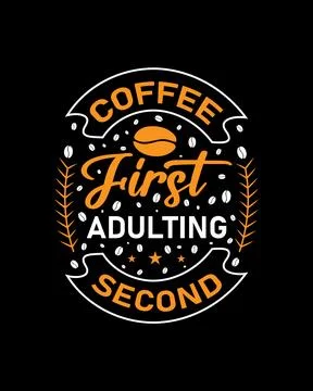 Typography Coffee vector T-shirt Design, coffee tee Stock Illustration