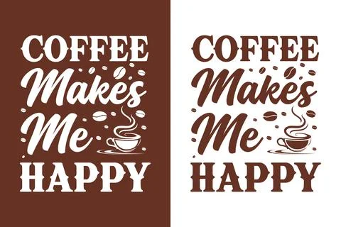 Typography Coffee vector T-shirt Design, coffee tee Stock Illustration