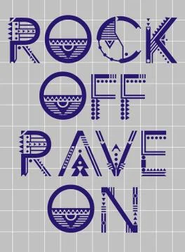 Typography Rock Off Rave On Stock Illustration