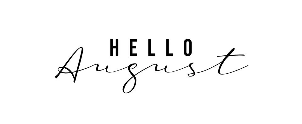 Typography text Hello August isolated on white background. Stock Illustration