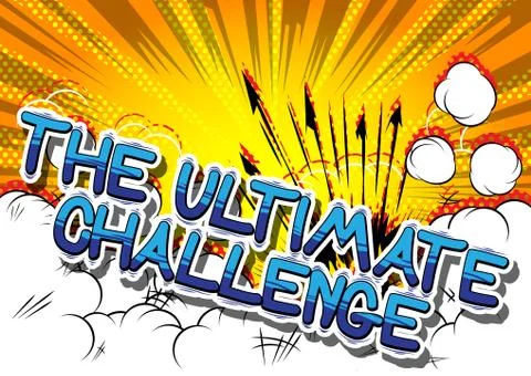 The Ultimate Challenge - Comic book style word on abstract background. Illustrazione stock