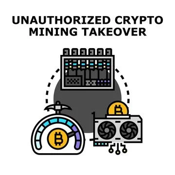 Unauthorized crypto mining takeover concept vector Stock Illustration