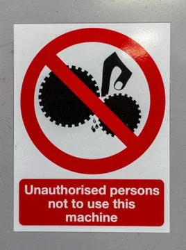 Unauthorized persons not to use this machine sign Stock-Fotos