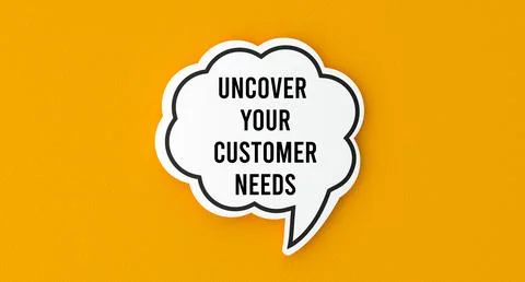 Uncover your customer needs Stock Illustration