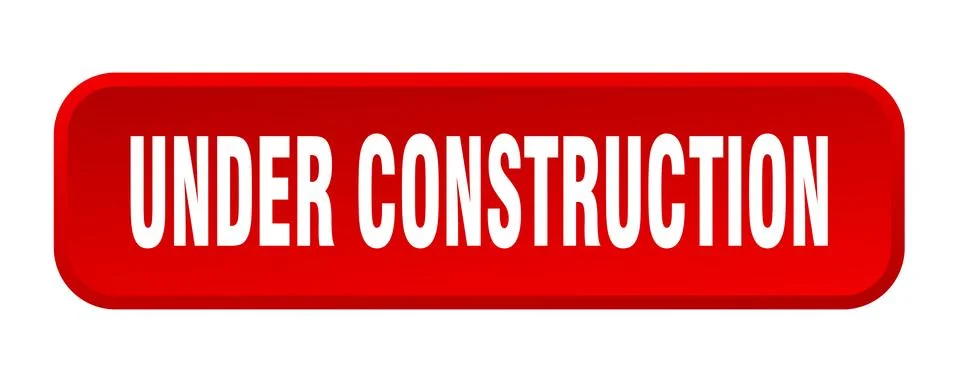 Under construction button. under construction square 3d push button 스톡 일러스트