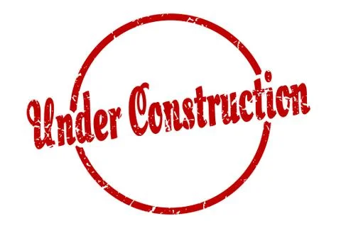 Under construction sign. under construction round vintage grunge stamp. under Stock Illustration