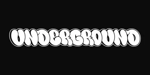 Underground text with white graffiti bubble letters Stock Illustration