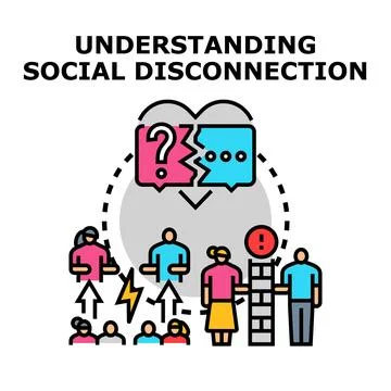 Understanding social disconnection concept vector illustration Stock Illustration