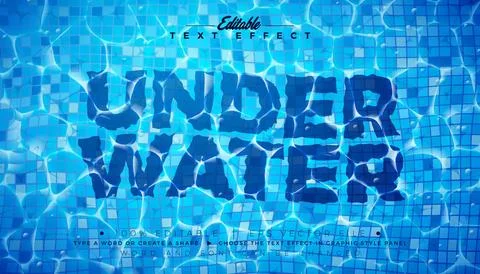Underwater Text Effect Design Editable and Scalable Vector Graphic Style Ef.. Stock Illustration