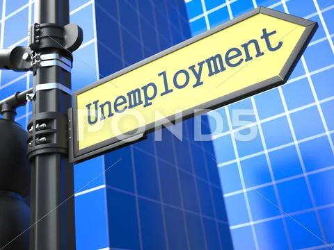 Unemployment Roadsign. Business Concept. Stock Illustration